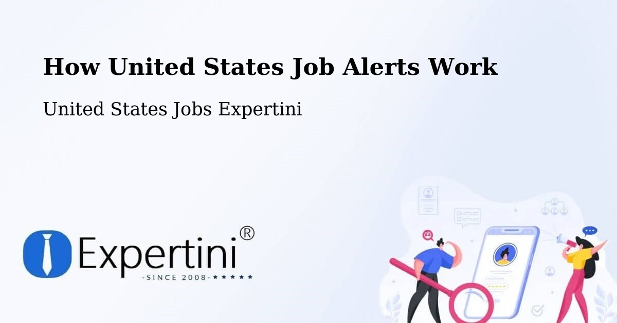 How United States Job Alerts Work - United States Jobs Expertini