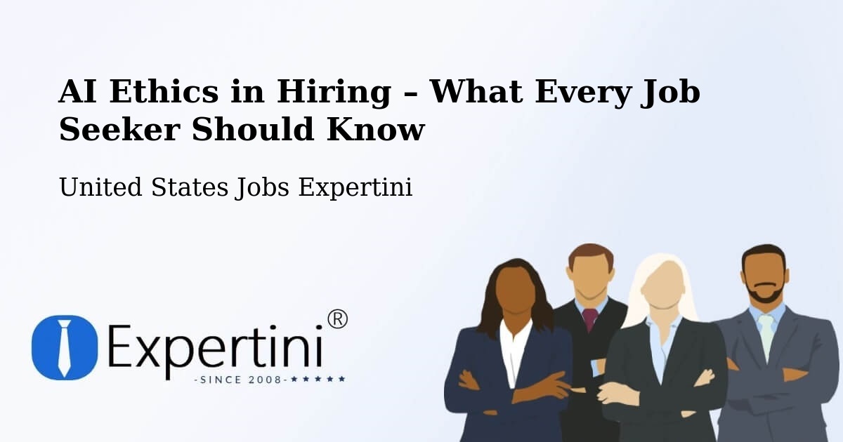 AI Ethics in Recruitment & Hiring – Algonquin - Algonquin, United States Jobs Expertini