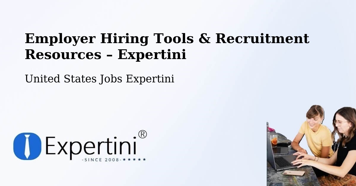 Employer Hiring Tools & Recruitment Resources – Algonquin - Algonquin, United States Jobs Expertini